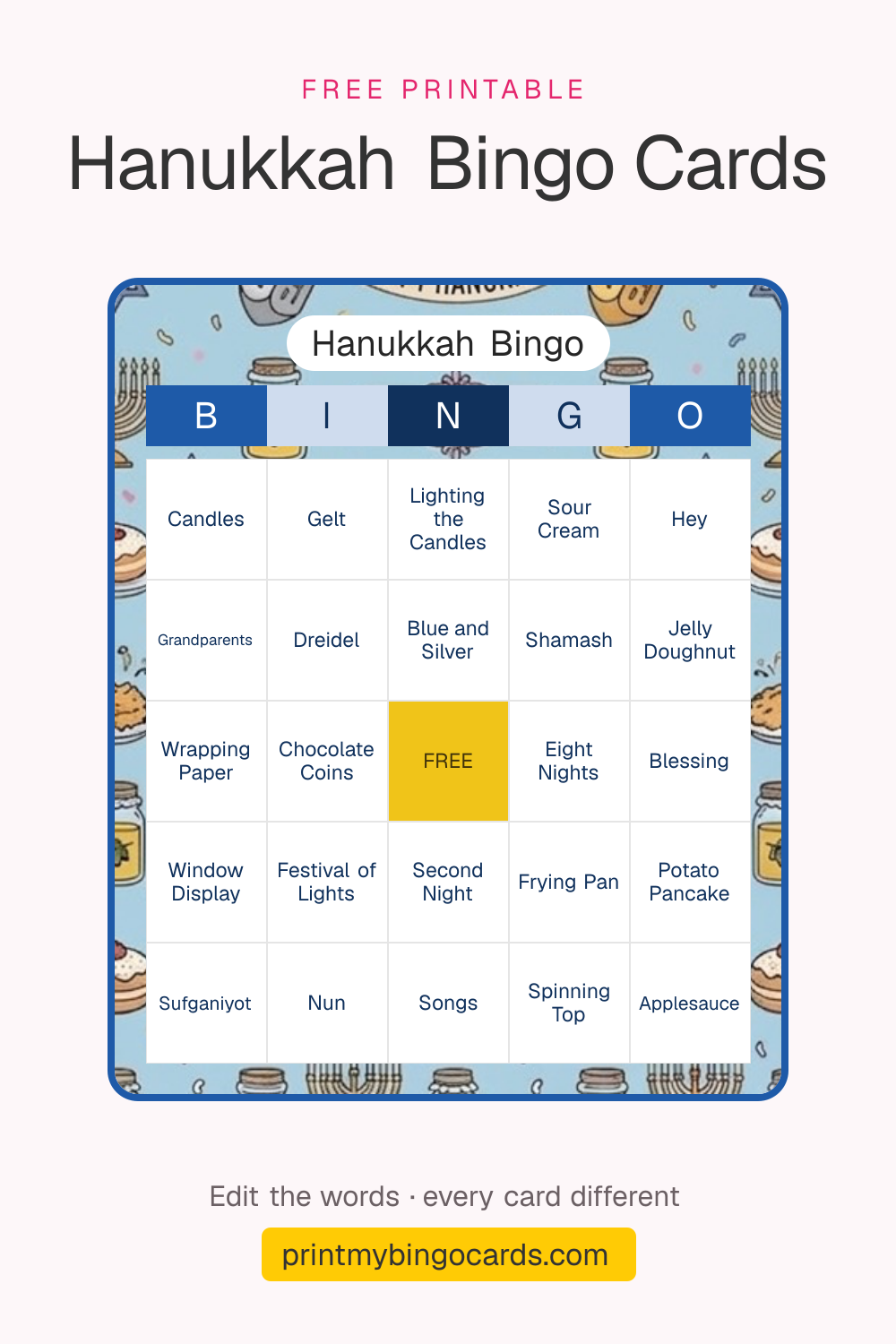 A printable 5×5 Hanukkah bingo card with Candles, Gelt, Lighting the Candles and 21 more squares around a free space