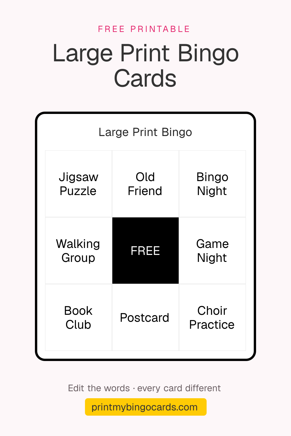 A printable 3×3 large print bingo card with Jigsaw Puzzle, Old Friend, Bingo Night and 5 more squares around a free space