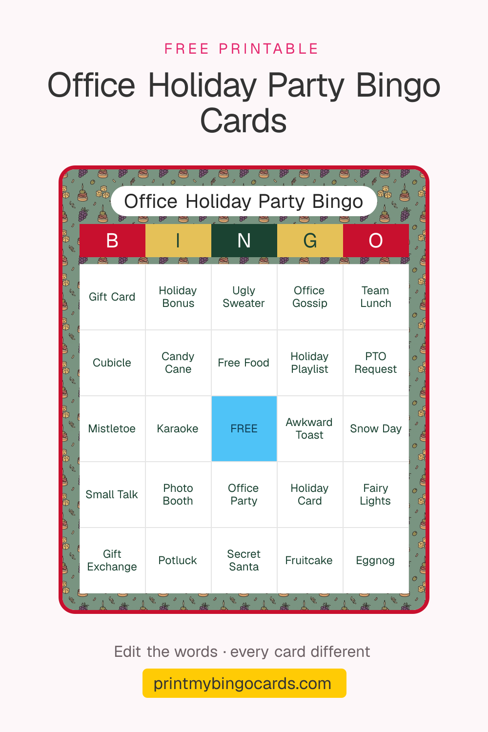 A printable 5×5 office holiday party bingo card with Gift Card, Holiday Bonus, Ugly Sweater and 21 more squares around a free space