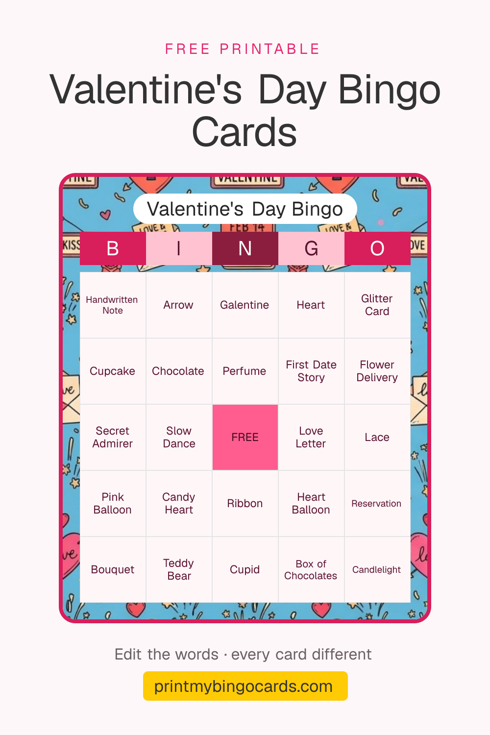 A printable 5×5 Valentine's Day bingo card with Handwritten Note, Arrow, Galentine and 21 more squares around a free space